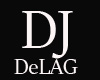 Tease's DJ DeLag