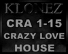 House - Crazy Love