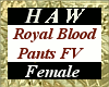 Royal Blood Pants FV