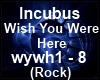 (SMR) Incubus wywh Pt1