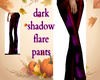 dark shadow pants