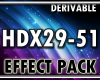HDX 29-51 Effect Pack