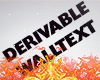 💎 Derivable Walltext