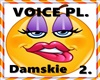 Voice Pl. - Damskie