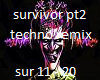 survivor techno remix p2
