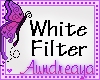*White Filter