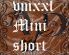 BMXXL mini short