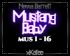 NESSA B - MUSTANG BABY