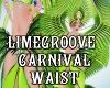 Lime Carnival Waist