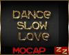 zZ Dance Slow Love