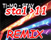 Stay - Remix