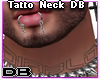 Tatto Neck DB
