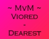 MvM Dearest