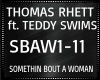 T. Rhett ~ Somethin Bout