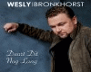 Wesly Bronkhorst - Duurt