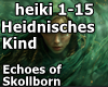 Heidnisches Kind