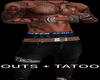 *T OUTS + TATOO