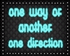 One Way Or Another 1D