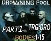 Drowning Pool Bodies P#1