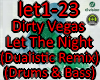 DirtyVegas-LetTheNight(R