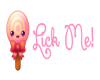 Lick Me! Lollipop
