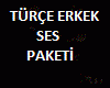 (M) TURKCE ERKEK SESLER