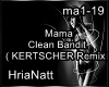 Clean Bandit-Mama Remix