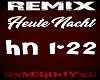 M3 Remix Heute Nacht
