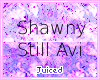 Shawny Still Avi