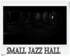Small Jazz Hall
