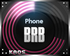 [KaoS]BrB Phone V1
