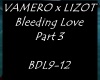 Bleeding Love 3