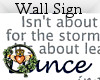 Life Quote Sign