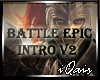 *new Battle Epic Introv2