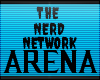 v. Nerd Network Arena!