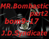 MR.Bombastic p2