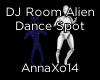 Alien Dance Spot  DJ