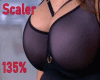 Scaler 135% Boobs