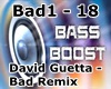 David Guetta - Bad Remix