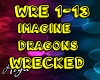 Imagine Dragons Wrecked