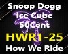 Snoop Dogg How We Ride