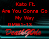 Are You Gonna Go My Way