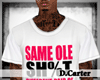 [DC] Same S#!T T-Shirt