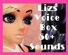 ~Lizs Ultimate Voice Bx~