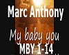 Marc Anthony My baby you