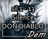 !D! Silence Don Diablo