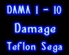 Teflon Sega - Damage