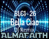 AF|Bella Ciao DJ Remix