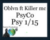 Oblvn ft Killer Mc-Psyco