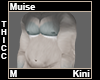 Muise Thicc Kini M